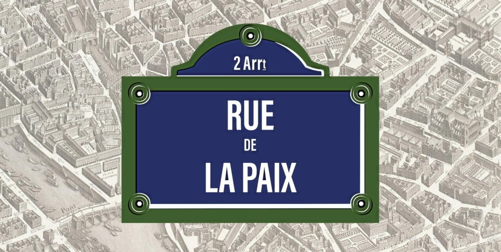 Pourquoi la rue de la Paix à Paris a changé de nom